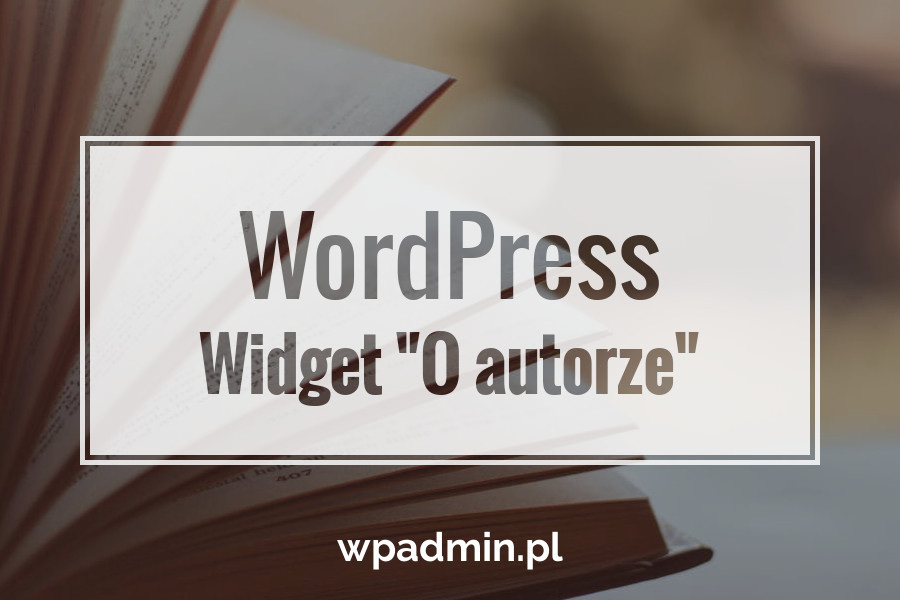 WordPress widget o autorze